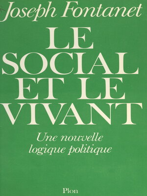 cover image of Le social et le vivant